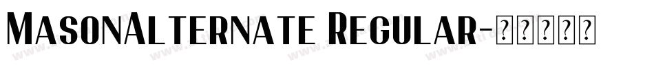 MasonAlternate Regular字体转换